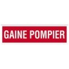 PLAQUE DE SIGNALISATION GAINE POMPIER