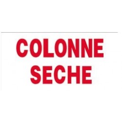 PLAQUE DE SIGNALISATION Colonne sèche